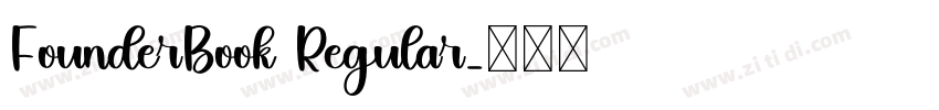 FounderBook Regular字体转换